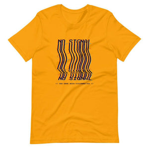 Gaming Shirt - Game Over No Signal You Have Been Disconnected - Cyberpunk Glitch Style - Gold - Dubsnatch