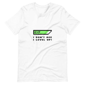 Tee Shirt for Gamer - I Don't Age I Level Up! - Experience Bar - White - Dubsnatch
