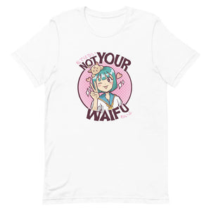 White Funny Green Hair Not Anime Waifu Material Tee
