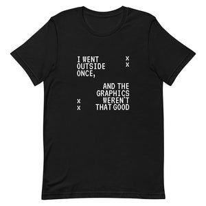 Black Funny Gamer Outdoors Reality Quote Shirt Pixel Art