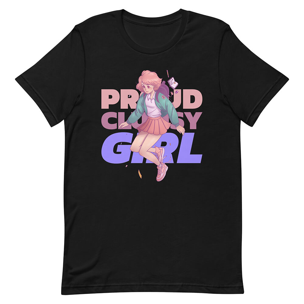 Black Proud Clumsy Girl Shirt Urban Modern Lass
