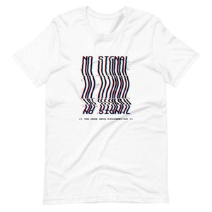 Gaming Shirt - Game Over No Signal You Have Been Disconnected - Cyberpunk Glitch Style - White - Dubsnatch