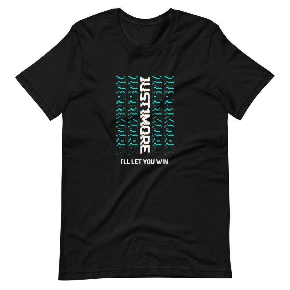 Gaming Shirt - Just 1 More I'll Let You Win - Cyberpunk Glitch Style - Black - Dubsnatch