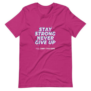 Gaming Shirt - Stay Strong Never Give Up I'll Carry This Game - Cyberpunk Glitch Style - Berry - Dubsnatch