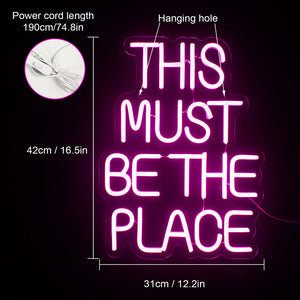Glowing Right Place Neon Sign LED Light Size
