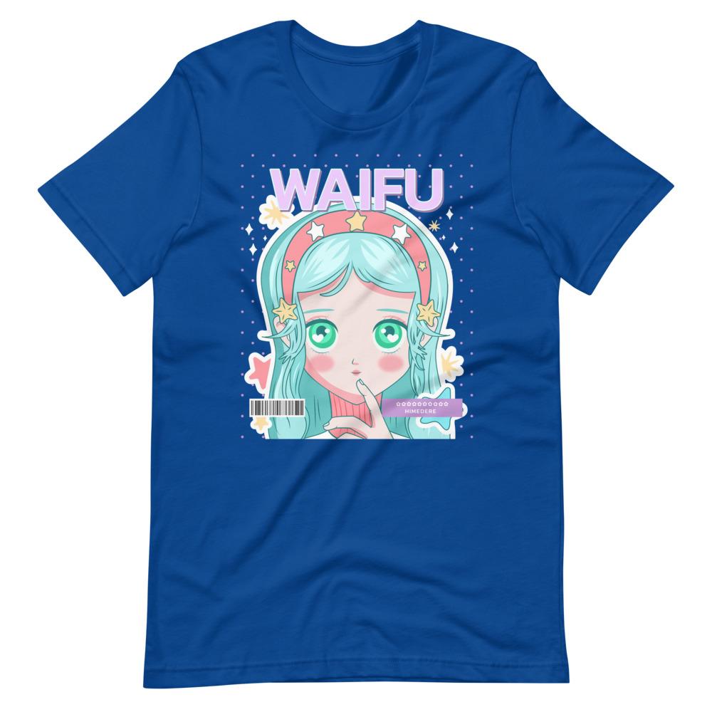 Waifu T-Shirt - Waifu Personality Type - Himedere - True Royal - Dubsnatch
